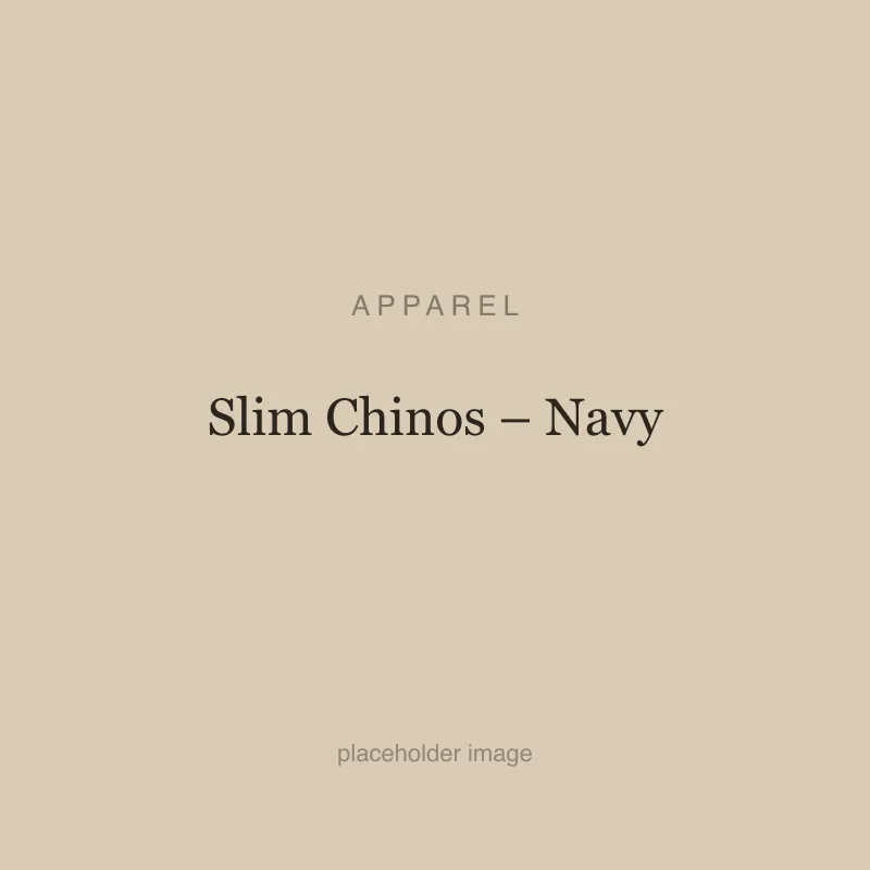 Slim Chinos – Navy