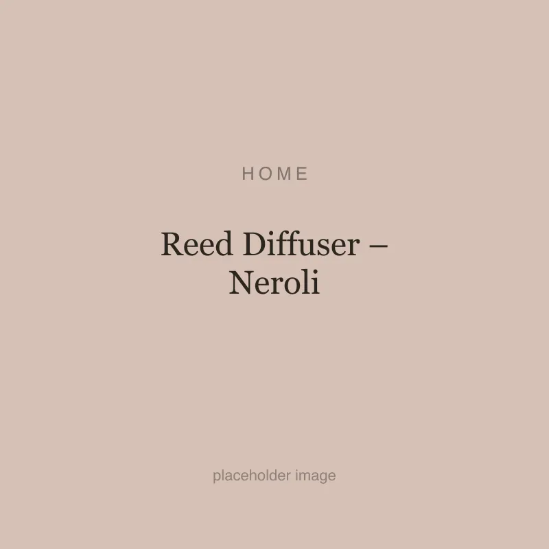 Reed Diffuser – Neroli