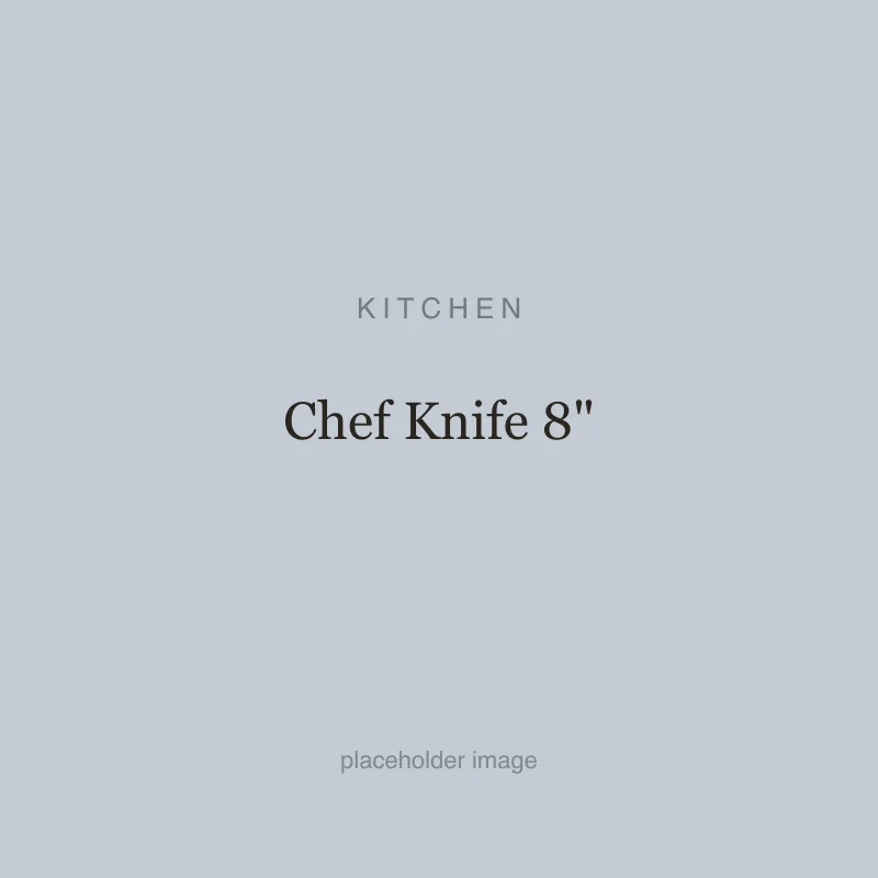 Chef Knife 8"